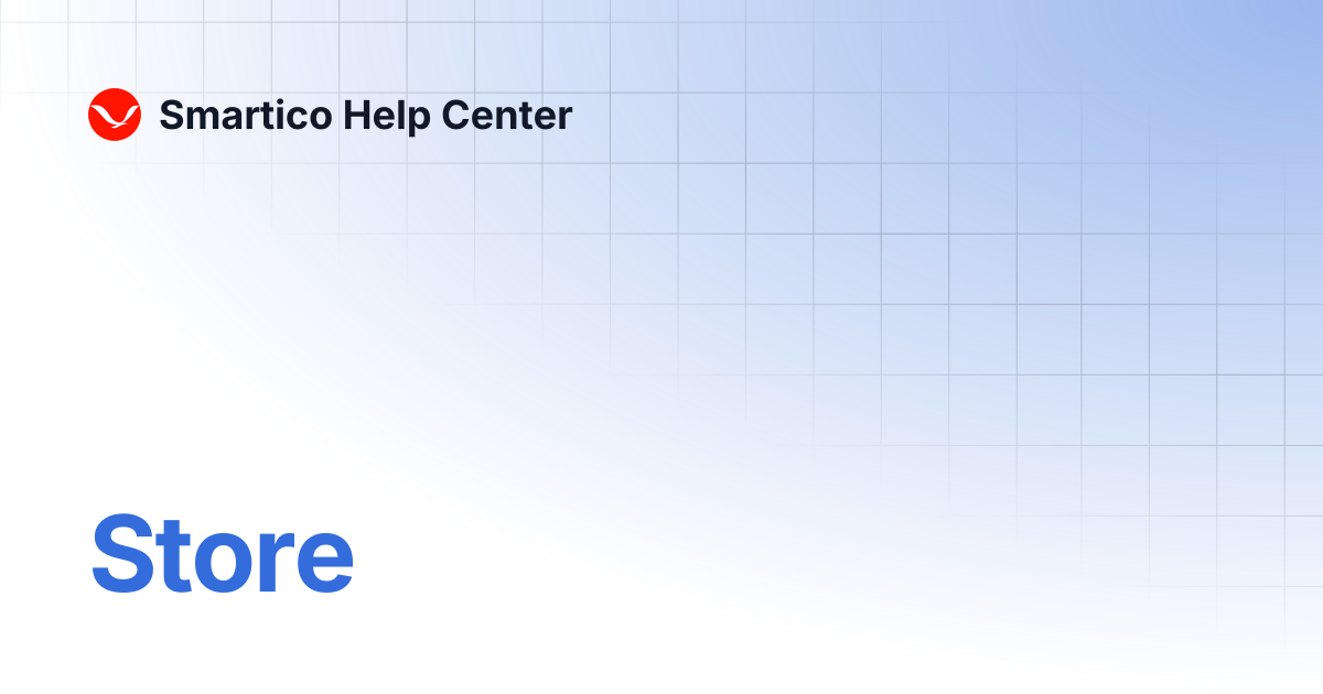Store | Smartico Help Center